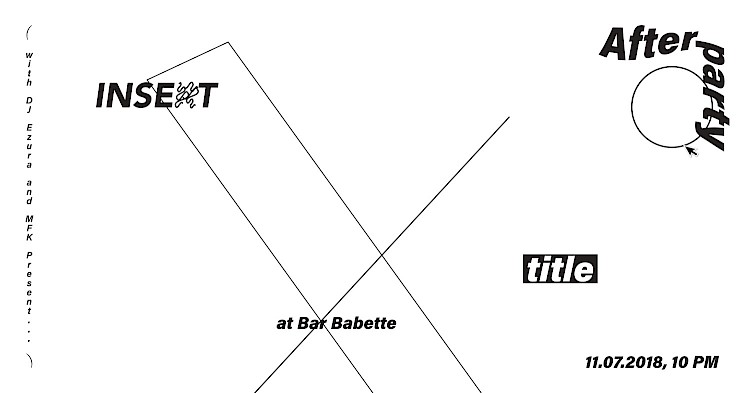 10 pm, AFTER-FIESTA Kleine Humboldt Galerie.