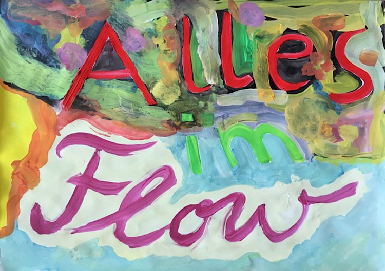 … alles im flow!.